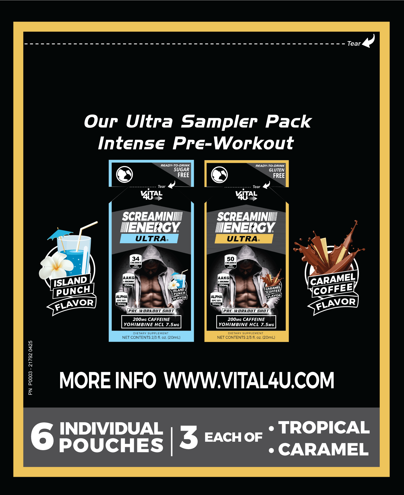 3 of each Vital 4U Screamin Energy Ultra Tropical Punch and Caramel flavored energy shot pouches on a black background with logos.