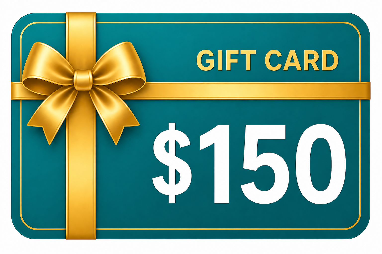 Gift card with a gold bow and $150 value on a teal background