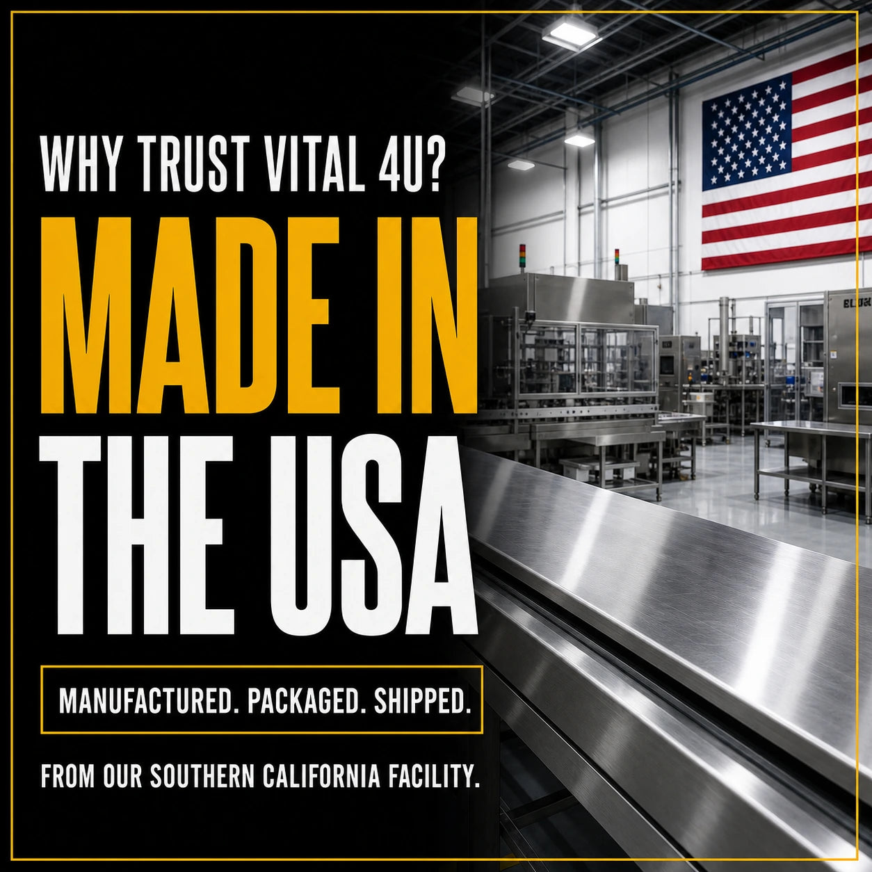 All of our energy products are manufactured, packaged and shipped from our FDA approved facility in Southern California.